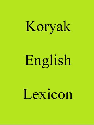 cover image of Koryak English Lexicon